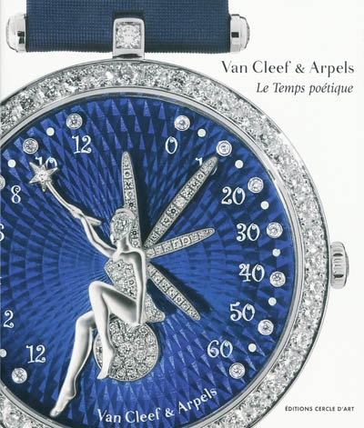 Van Cleef & Arpels, le temps poétique