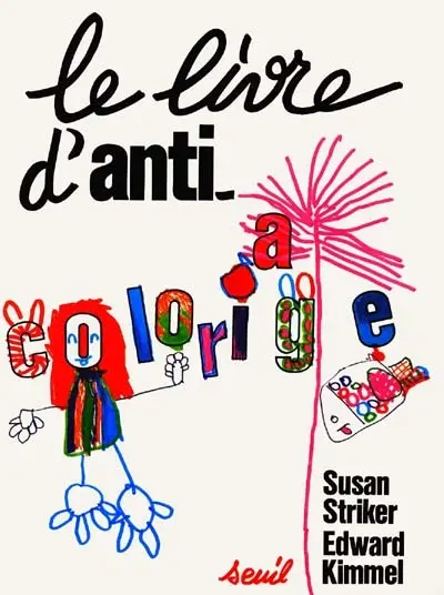 Le livre d'anticoloriage