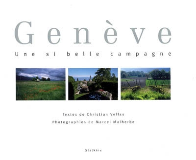Genève : une si belle campagne