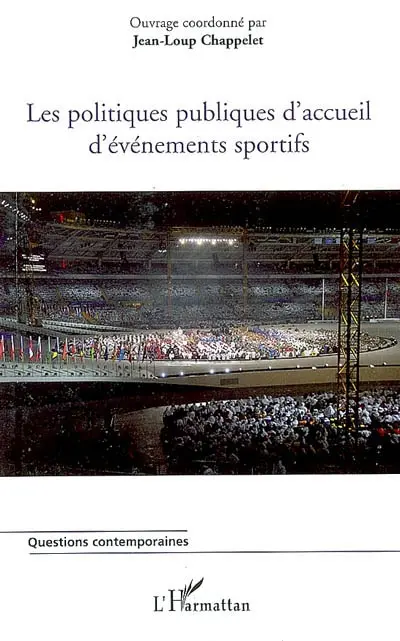 Les politiques publiques d'accueil d'événements sportifs