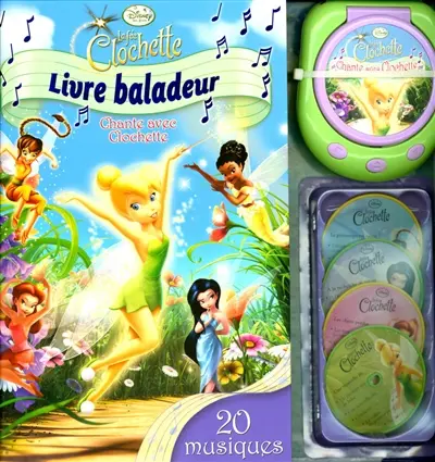 La fée Clochette : livre baladeur : chante avec Clochette