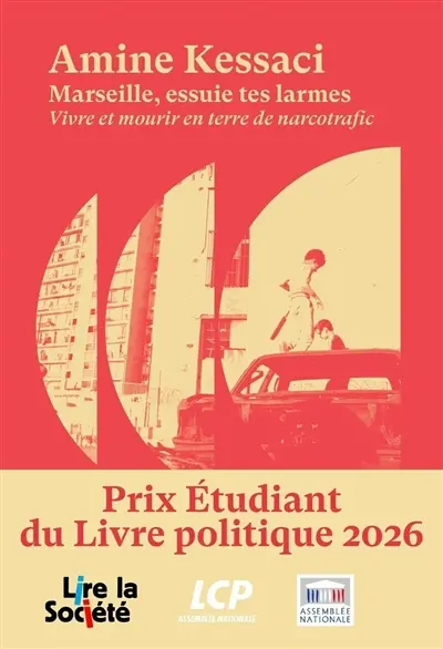 Marseille, essuie tes larmes : vivre et mourir en terre de narcotrafic : récit
