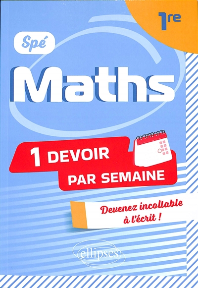 Spé maths 1re : 1 devoir...
