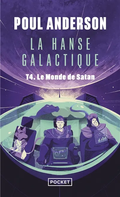 La hanse galactique. Vol. 4. Le monde de Satan