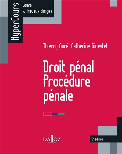 Droit pénal, procédure pénale