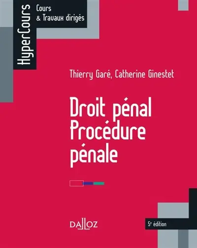 Droit pénal, procédure pénale