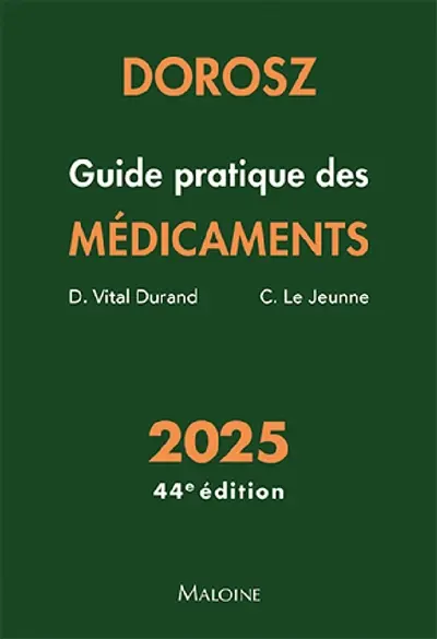 Guide pratique des médicaments : 2025