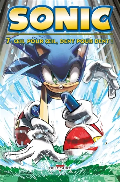Sonic. Vol. 7. Oeil pour oeil, dent pour dent !