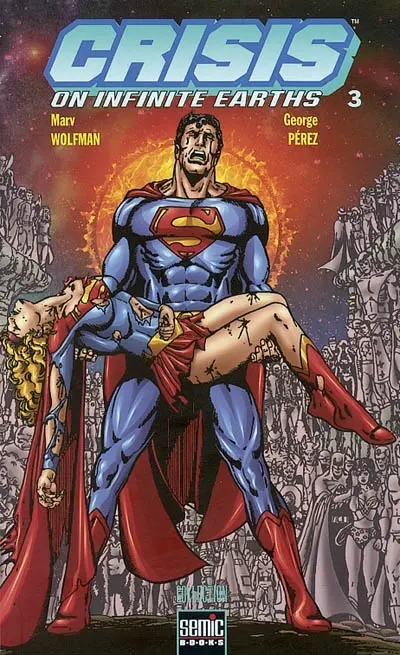 Crisis on infinite earths. Vol. 3