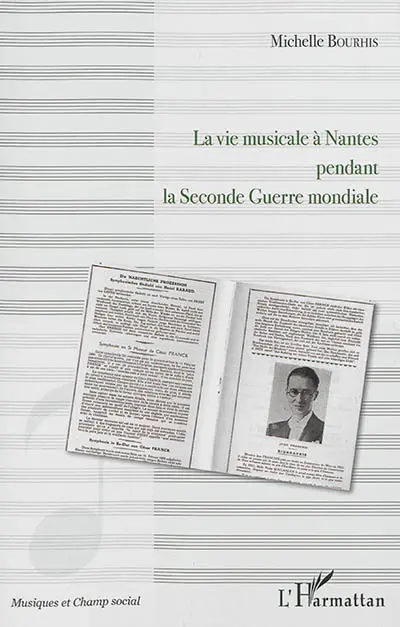 La vie musicale à Nantes pendant la Seconde Guerre mondiale