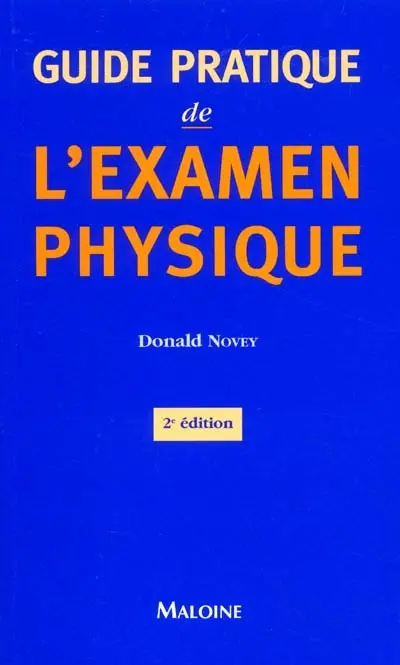 Guide pratique de l'examen physique