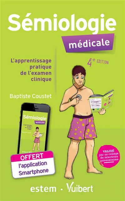Sémiologie médicale : l'apprentissage pratique de l'examen clinique