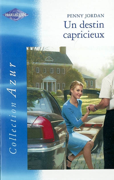 Un destin capricieux
