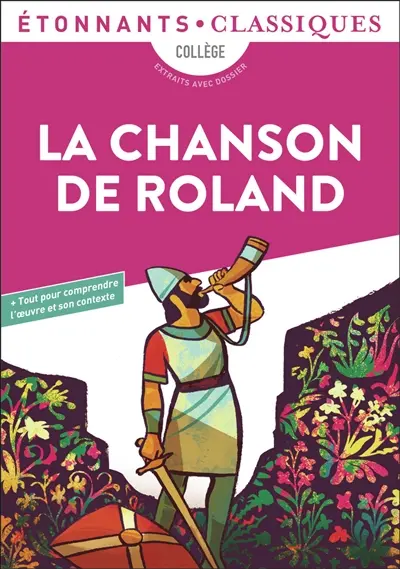 La chanson de Roland La chanson de Roland