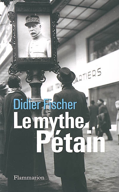 Le mythe Pétain