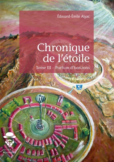 Chronique de l'étoile : Parfum d'horizons