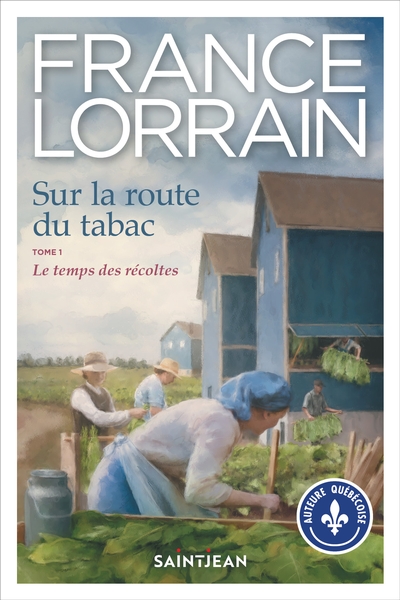 Le temps des récoltes 1