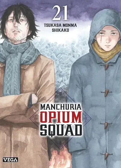 Manchuria opium squad. Vol. 21
