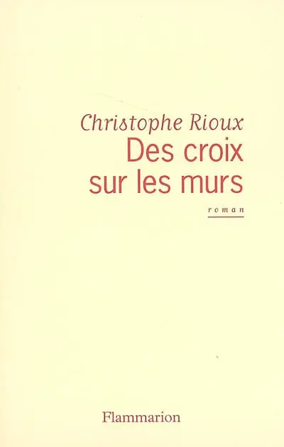 Des croix sur les murs