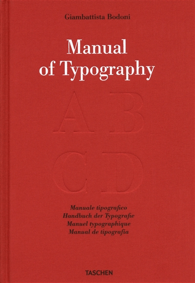 Manual of typography. Manuale tipografico. Manuel typographique