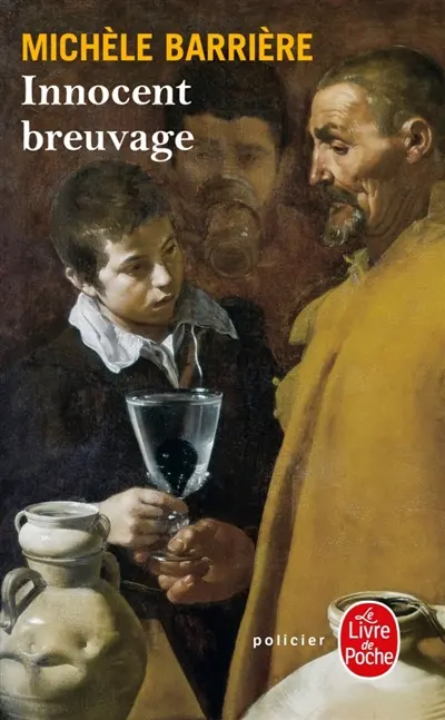 Les aventures de Quentin du Mesnil, maître d'hôtel à la cour de François Ier. Innocent breuvage : une aventure de Quentin du Mesnil et du Dr François Rabelais
