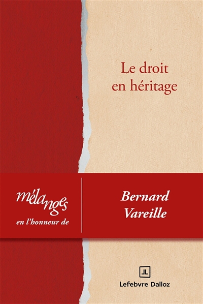 Le droit en héritage :...
