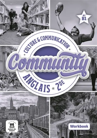 Community : anglais 2de : workbook