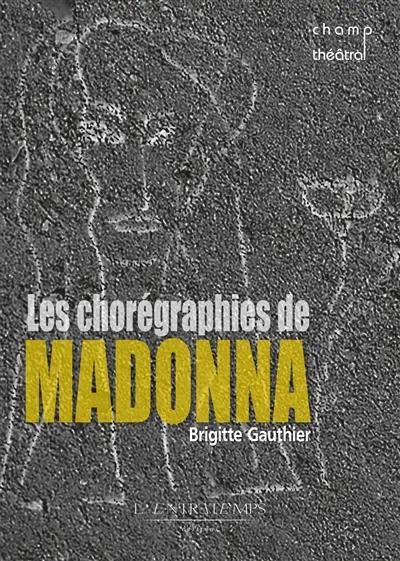 Les chorégraphies de Madonna