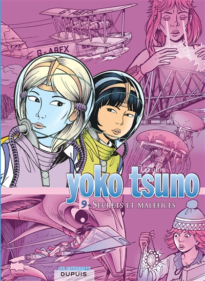Yoko Tsuno : intégrale. Vol. 9. Secrets et maléfices