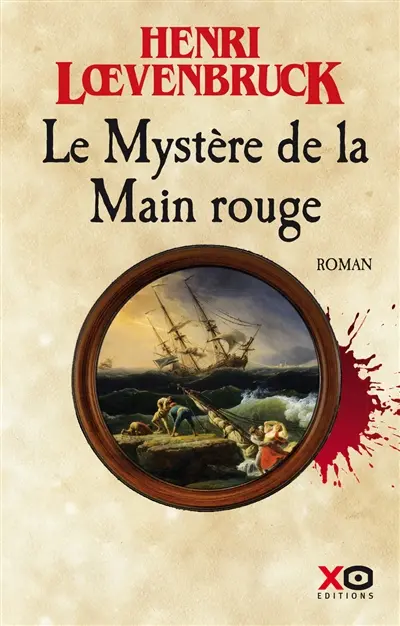 Les aventures de Gabriel Joly. Vol. 2. Le mystère de la Main rouge