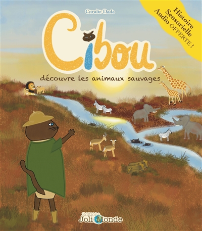Cibou découvre les animaux...