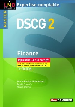 DSCG 2, finance : applications et cas corrigés