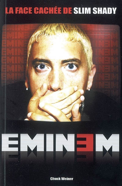 Eminem : la face cachée de Slim Shady