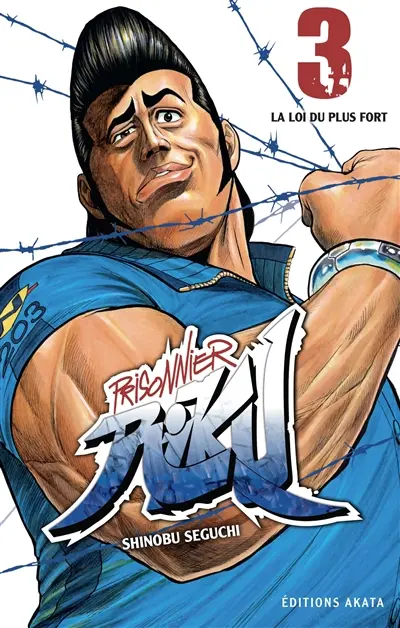 Prisonnier Riku. Vol. 3. La loi du plus fort