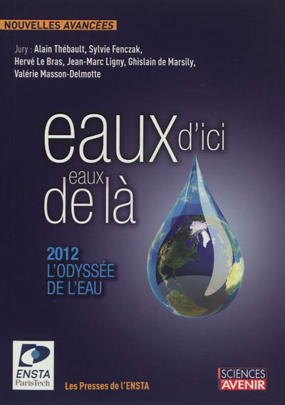 Eaux d'ici, eaux de là : 2012, l'odyssée de l'eau : concours de nouvelles
