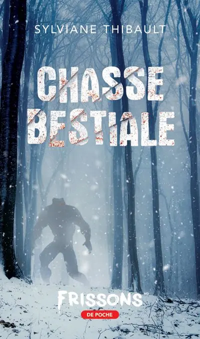 Chasse bestiale