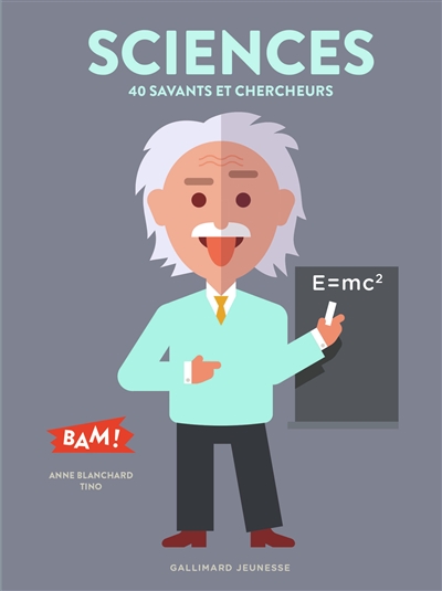 Sciences : 40 grands scientifiques