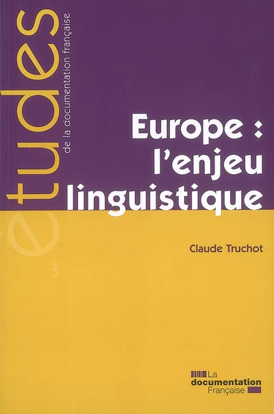 Europe : l'enjeu linguistique