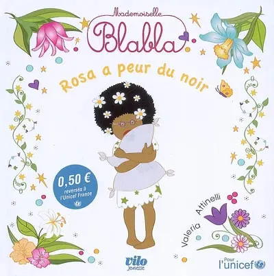 Mademoiselle Blabla. Rosa a peur du noir