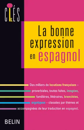 La bonne expression en espagnol