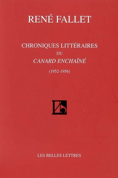chroniques littéraires du canard enchaîné : 1952-1956