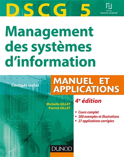 Management des systèmes d'information, DSCG 5 : manuel et applications, corrigés inclus