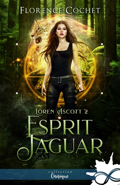 Esprit jaguar : Loren Ascott, T2