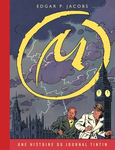 Les aventures de Blake et Mortimer. Vol. 6. La marque jaune