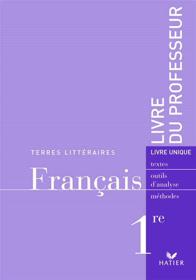 Français 1re, livre du professeur