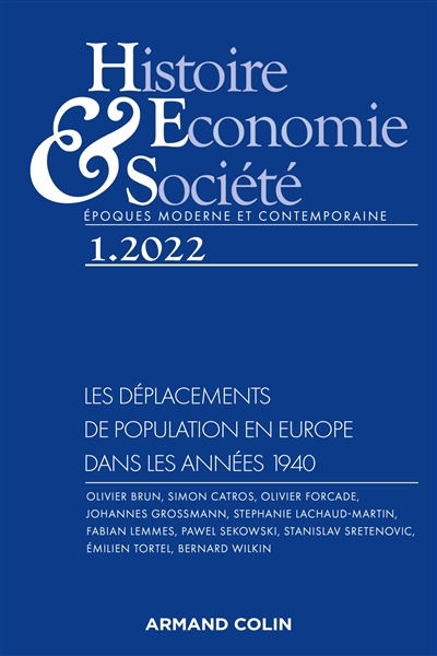 Histoire, économie & société, n° 1 (2022). Les déplacements de population en Europe dans les années 1940