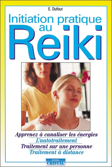 Initiation pratique au reiki