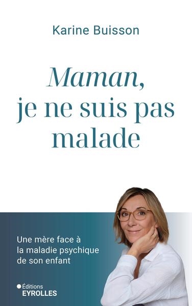 Maman, je ne suis pas...