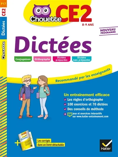 Dictées CE2, 8-9 ans : nouveau programme