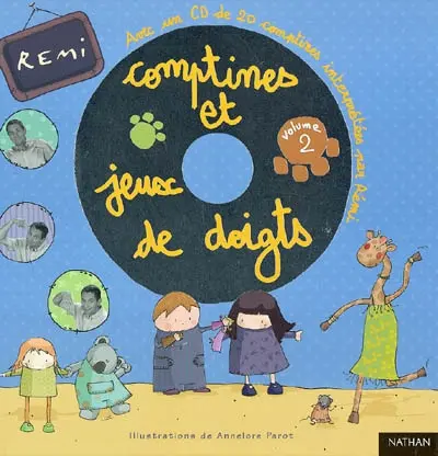 Comptines et jeux de doigts. Vol. 2